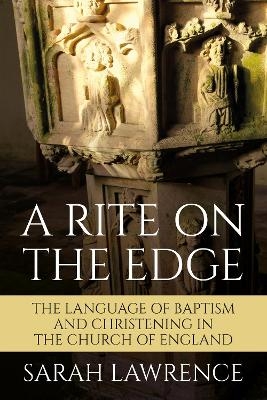 A Rite on the Edge - Sarah Lawrence