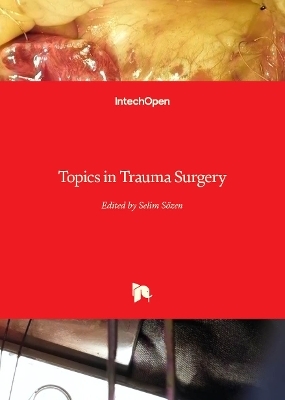 Topics in Trauma Surgery - 