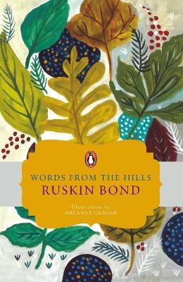 Words from the hills - Ruskin Bond