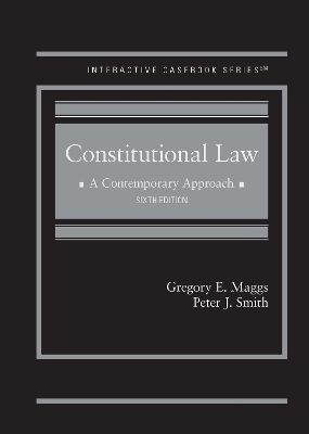 Constitutional Law - Gregory E. Maggs, Peter J. Smith