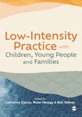 Low-Intensity Practice with Children, Young People and Families - 