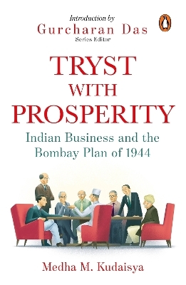 Tryst with Prosperity - Kudaisya Malik  Medha