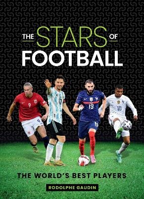 The Stars of Football - Rodolphe Gaudin
