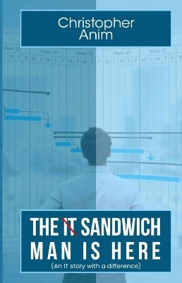 The IT Sandwich Man is Here - 