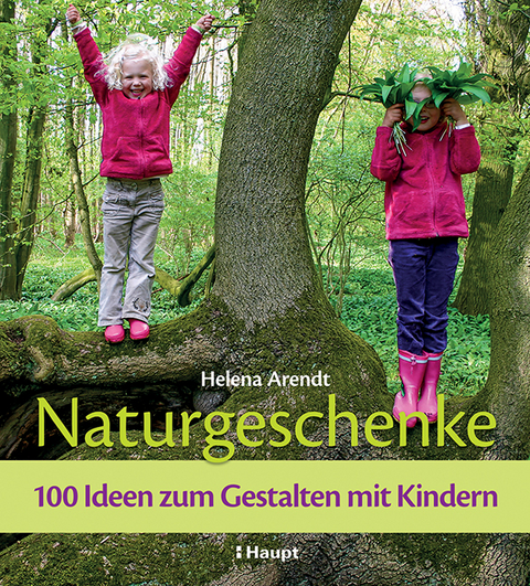 Naturgeschenke - Helena Arendt