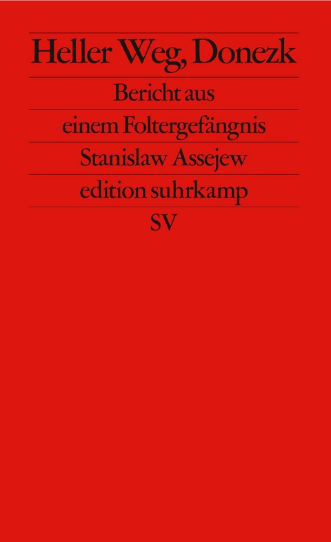 Heller Weg, Donezk - Stanislaw Assejew