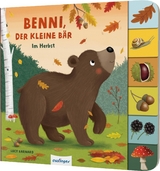 Mein erstes Jahreszeitenbuch: Benni, der kleine Bär - Anja Kiel