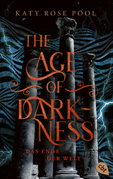 The Age of Darkness - Das Ende der Welt - Katy Rose Pool