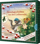 Der kleine Siebenschläfer: Adventsgeschichten aus dem Lichterwald - Sabine Bohlmann