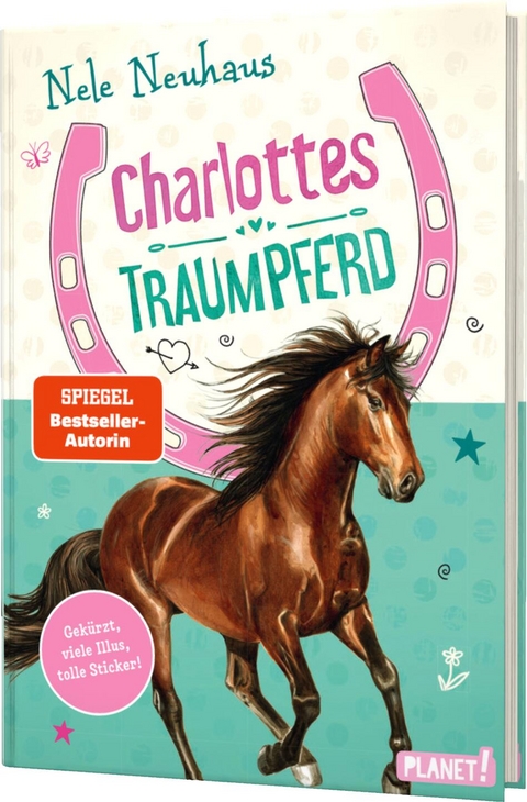 Charlottes Traumpferd 1: Charlottes Traumpferd - Nele Neuhaus