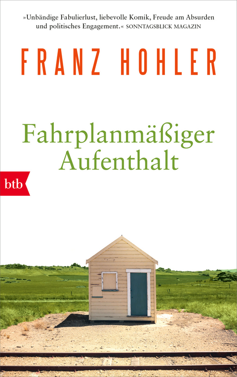 Fahrplanmäßiger Aufenthalt - Franz Hohler