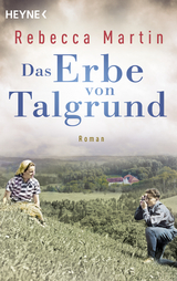 Das Erbe von Talgrund - Rebecca Martin