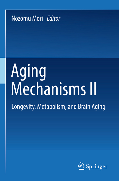 Aging Mechanisms II - 