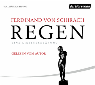 Regen - Ferdinand von Schirach; Ferdinand von Schirach