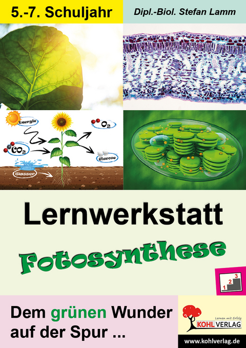 Lernwerkstatt Fotosynthese - Dipl.-Biol. Stefan Lamm