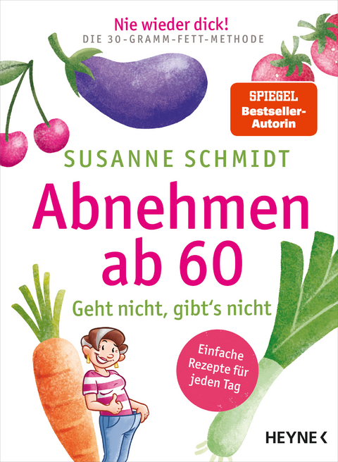 Abnehmen ab 60 - Susanne Schmidt