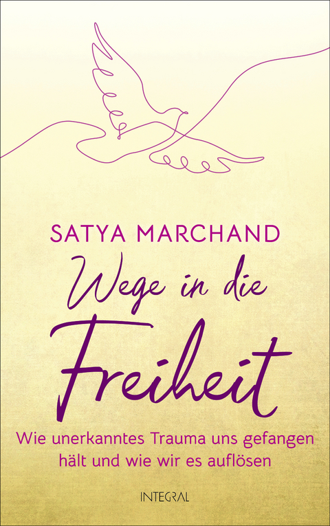 Wege in die Freiheit - Satya Marchand