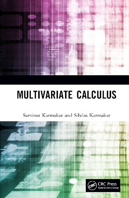 Multivariate Calculus - Samiran Karmakar, Sibdas Karmakar