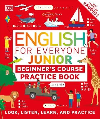 English for Everyone Junior Beginner's Course Practice Book -  Dk