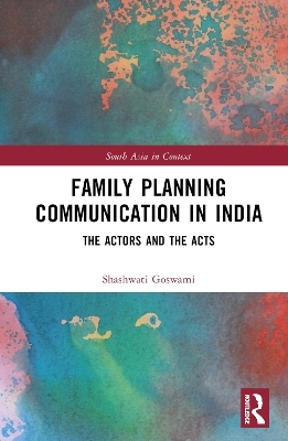 Family Planning Communication in India - Shashwati Goswami