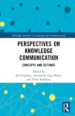 Perspectives on Knowledge Communication - 