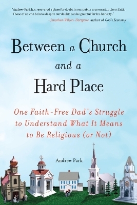 Between a Church and a Hard Place - Andrew Park