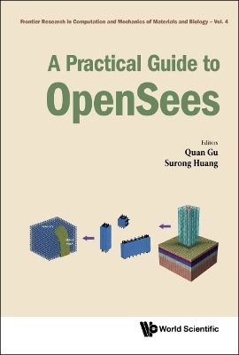 Practical Guide To Opensees, A - Quan Gu, Surong Huang