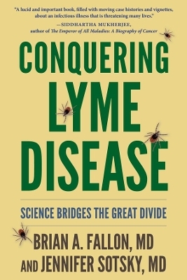 Conquering Lyme Disease - Brian Fallon, Jennifer Sotsky  MD