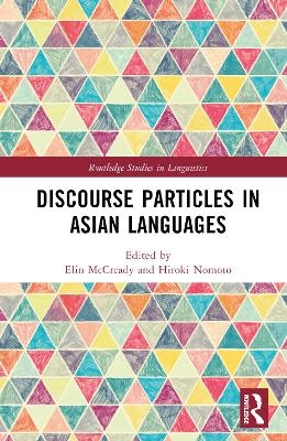 Discourse Particles in Asian Languages - 
