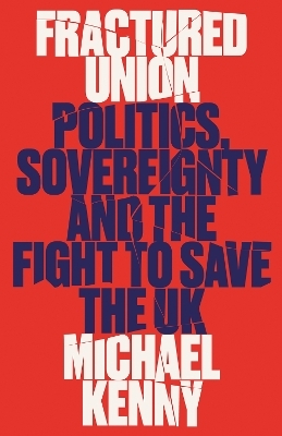 Fractured Union - Michael Kenny