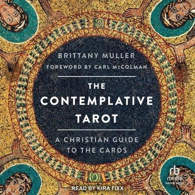 The Contemplative Tarot - Brittany Muller