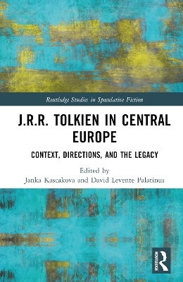 J.R.R. Tolkien in Central Europe - 