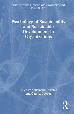 Psychology of Sustainability and Sustainable Development in Organizations - 