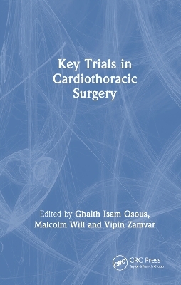 Key Trials in Cardiothoracic Surgery - 