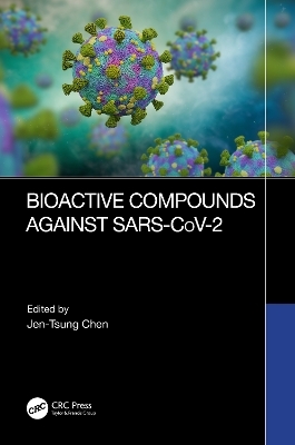 Bioactive Compounds Against SARS-CoV-2 - 