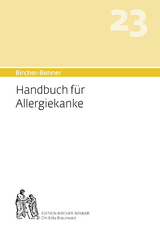 Bircher-Benner Handbuch 23 für Allergiekranke - Andres Bircher