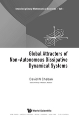 Global Attractors Of Nonautonomous Dissipative Dynamical Systems - David N Cheban