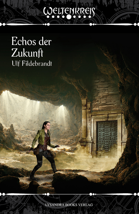 Echos der Zukunft - Ulf Fildebrandt