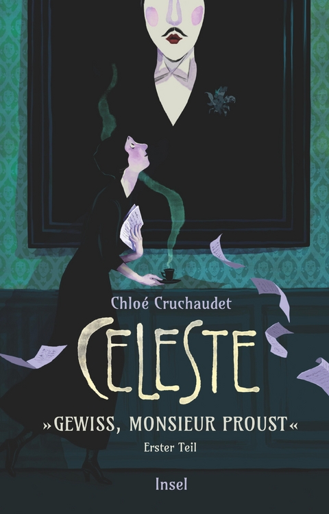 Céleste - »Gewiss, Monsieur Proust« - Chloé Cruchaudet