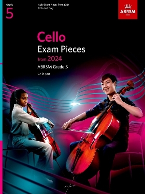 Cello Exam Pieces from 2024, ABRSM Grade 5, Cello Part -  ABRSM