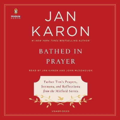 Bathed in Prayer - Jan Karon