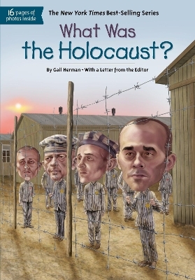 What Was the Holocaust? - Gail Herman,  Who HQ
