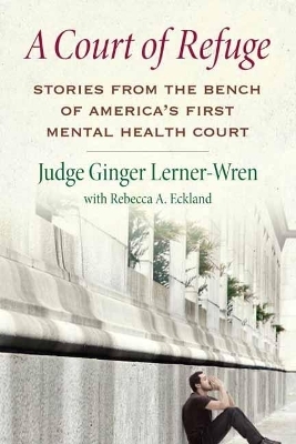 A Court of Refuge - Ginger Lerner-Wren