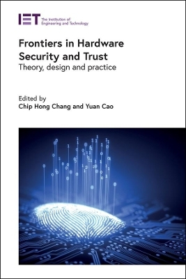 Frontiers in Hardware Security and Trust - 