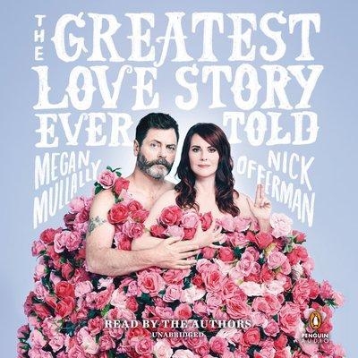 The Greatest Love Story Ever Told - Megan Mullally, Nick Offerman