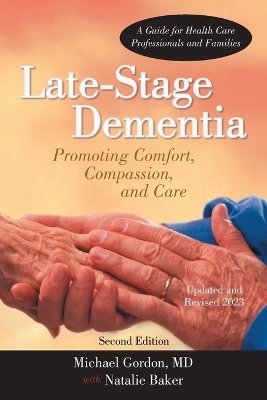 Late-Stage Dementia - Michael Gordon