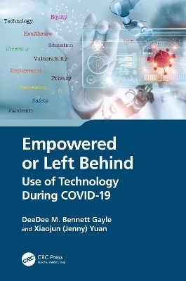 Empowered or Left Behind - DeeDee M. Bennett Gayle, Xiaojun (Jenny) Yuan