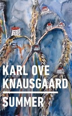 Summer - Karl Ove Knausgaard