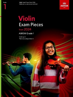 Violin Exam Pieces from 2024, ABRSM Grade 1, Violin Part & Piano Accompaniment -  ABRSM