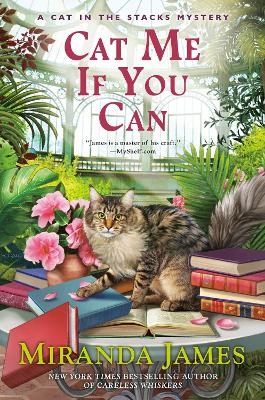 Cat Me If You Can - Miranda James